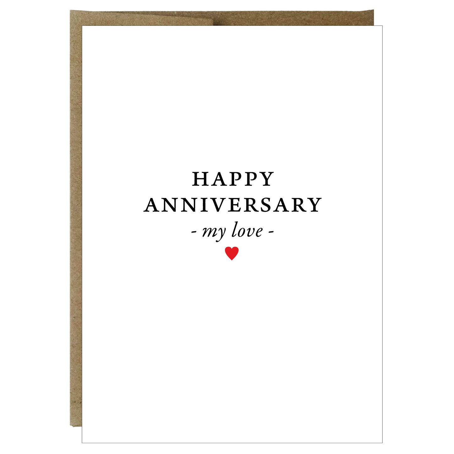 Happy Anniversary My Love Greeting Card