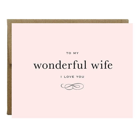 To My Wonderful Wife Greeting Card