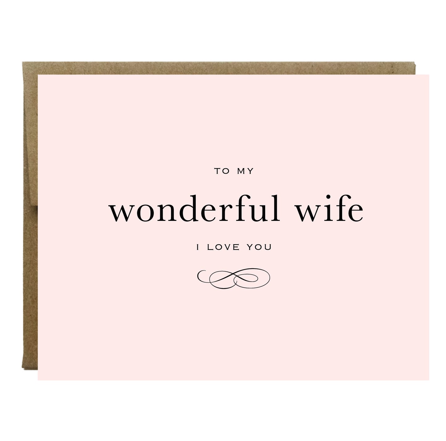 To My Wonderful Wife Greeting Card