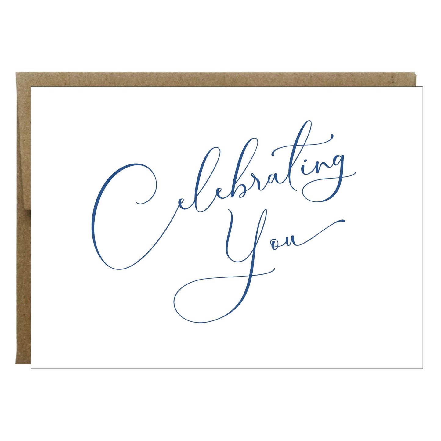 Celebrating You Greeting Card