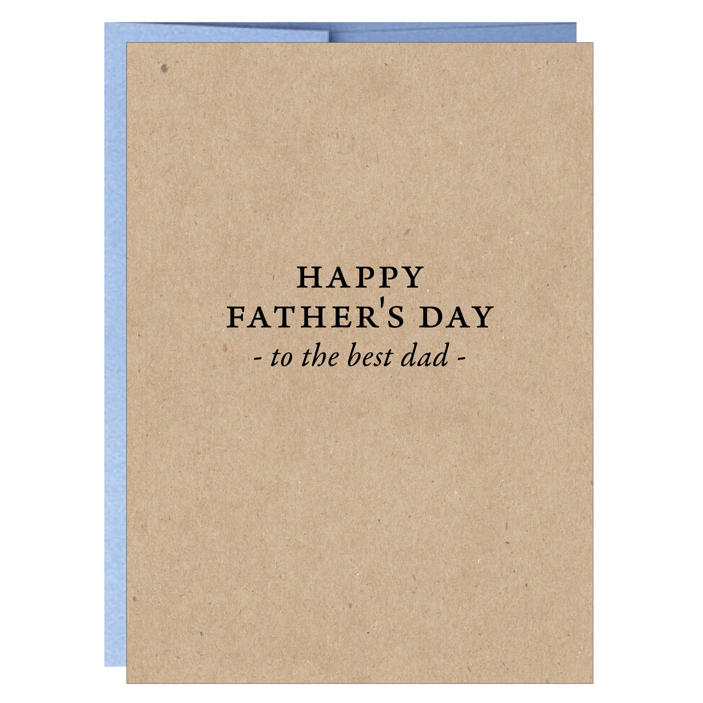 Happy Father's Day to the Best Dad Greeting Card