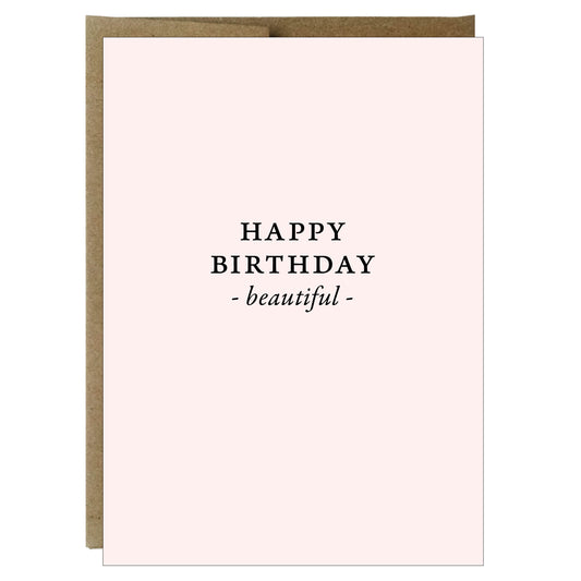Happy Birthday Beautiful Greeting Card | black print on blush pink paper - Idea Chíc