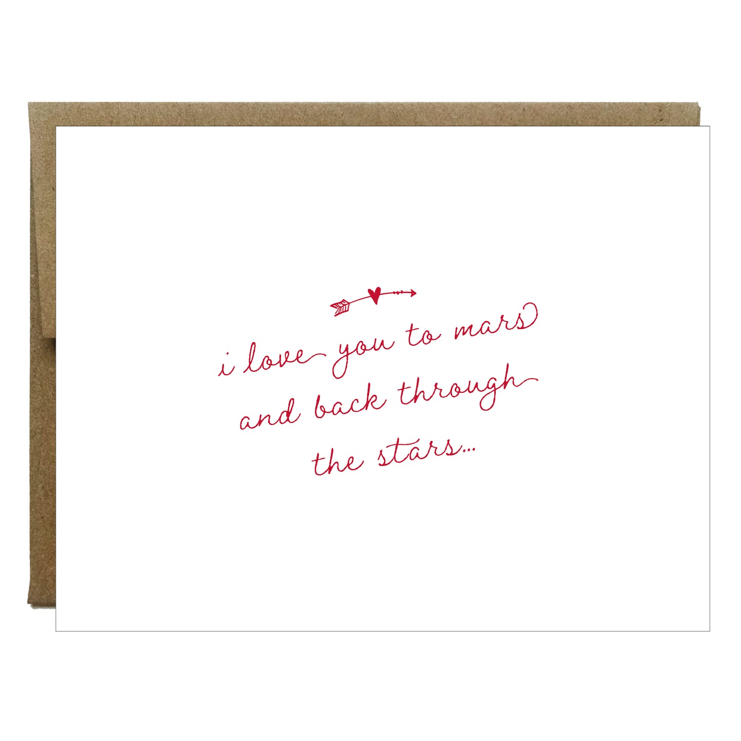 I Love You to Mars Letterpress Greeting Card