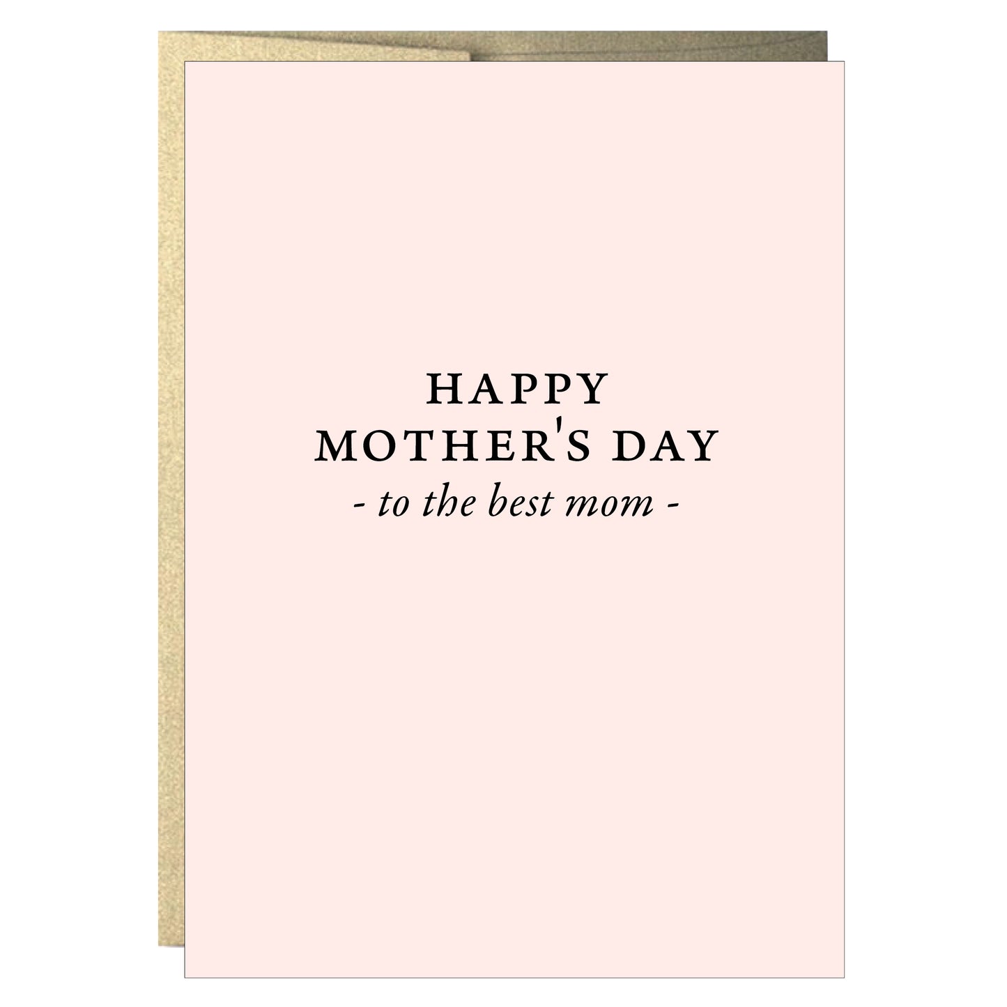 Happy Mother's Day to the Best Mom Greeting Card