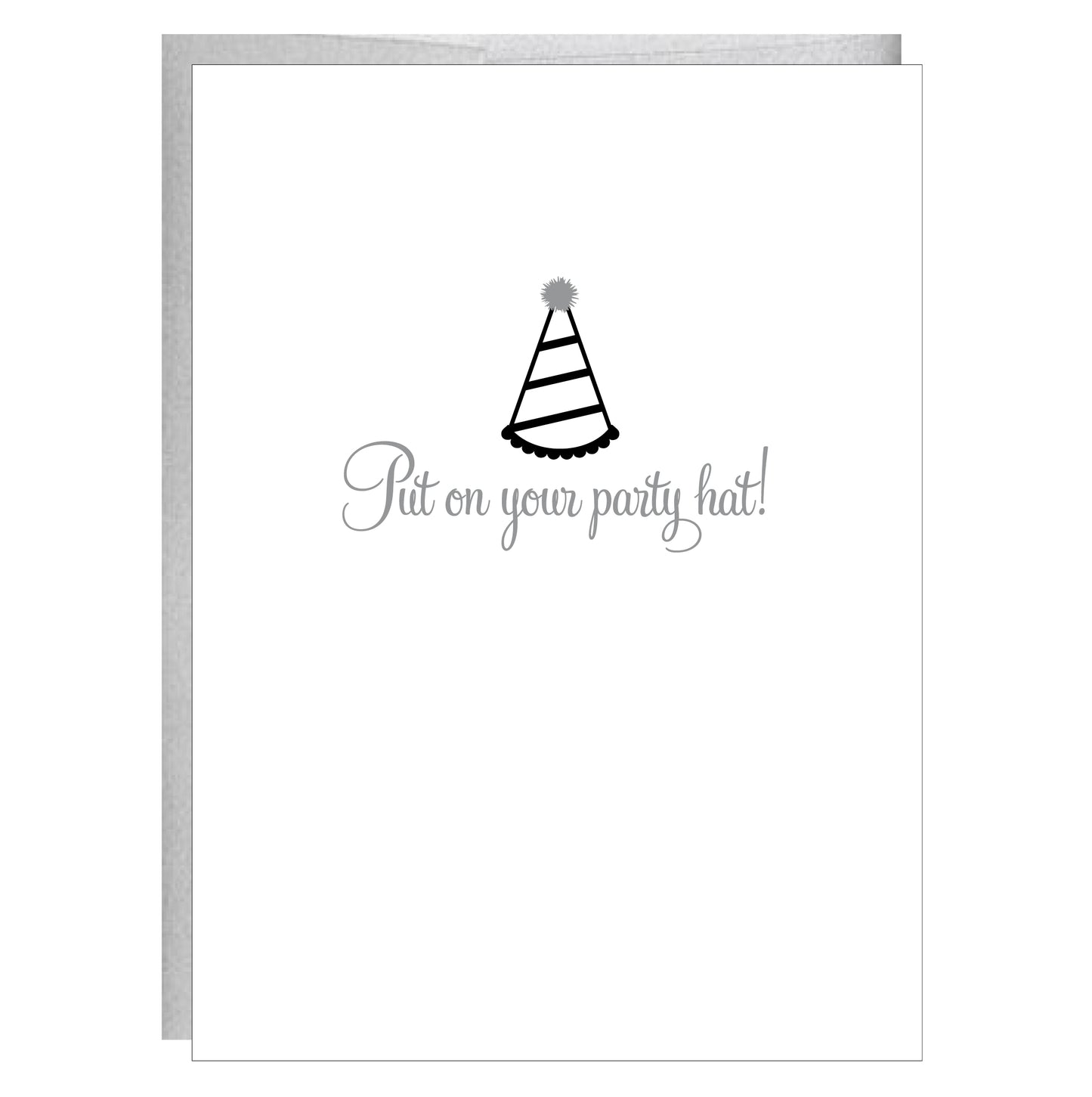 Put on Your Party Hat Letterpress Greeting Card - Idea Chíc